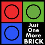 JustOneMoreBrick