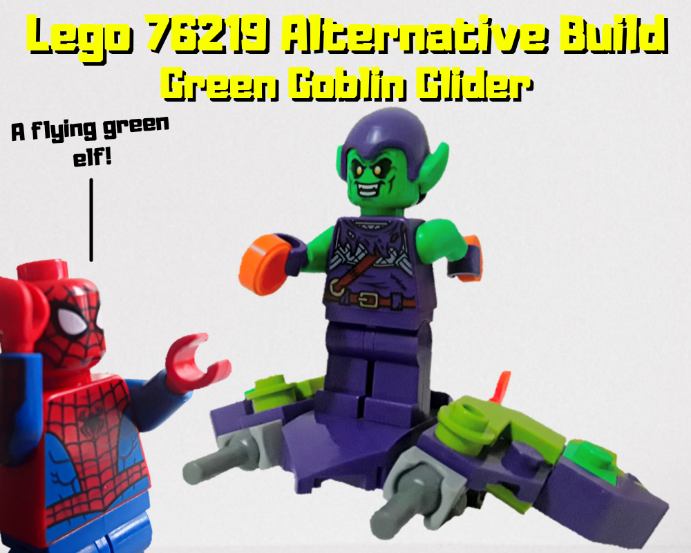 Green Goblin Glider alternate build