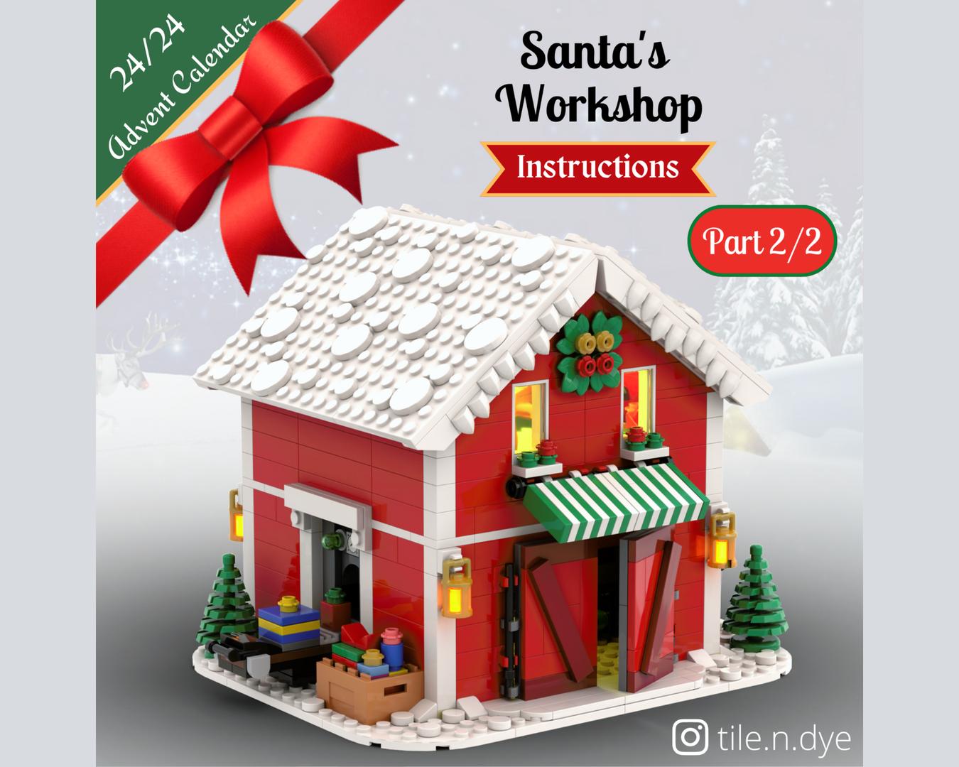 Santa's Workshop 2/2 - LEGO CHRISTMAS MOC