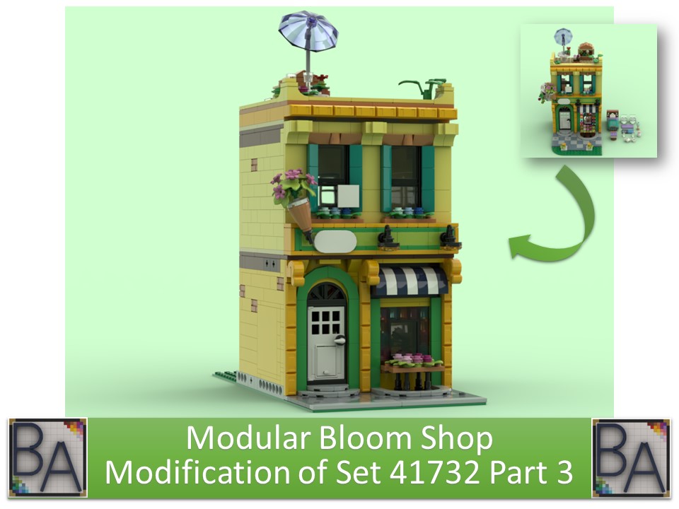 Modular Bloom Shop - Modification of Part 3 of Set 41732