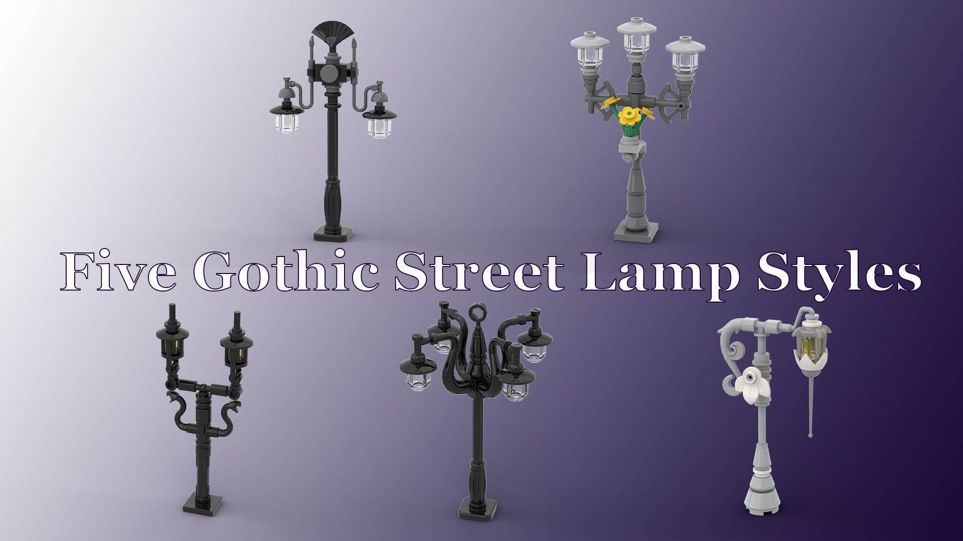 Five Gothic Street Lamp Styles