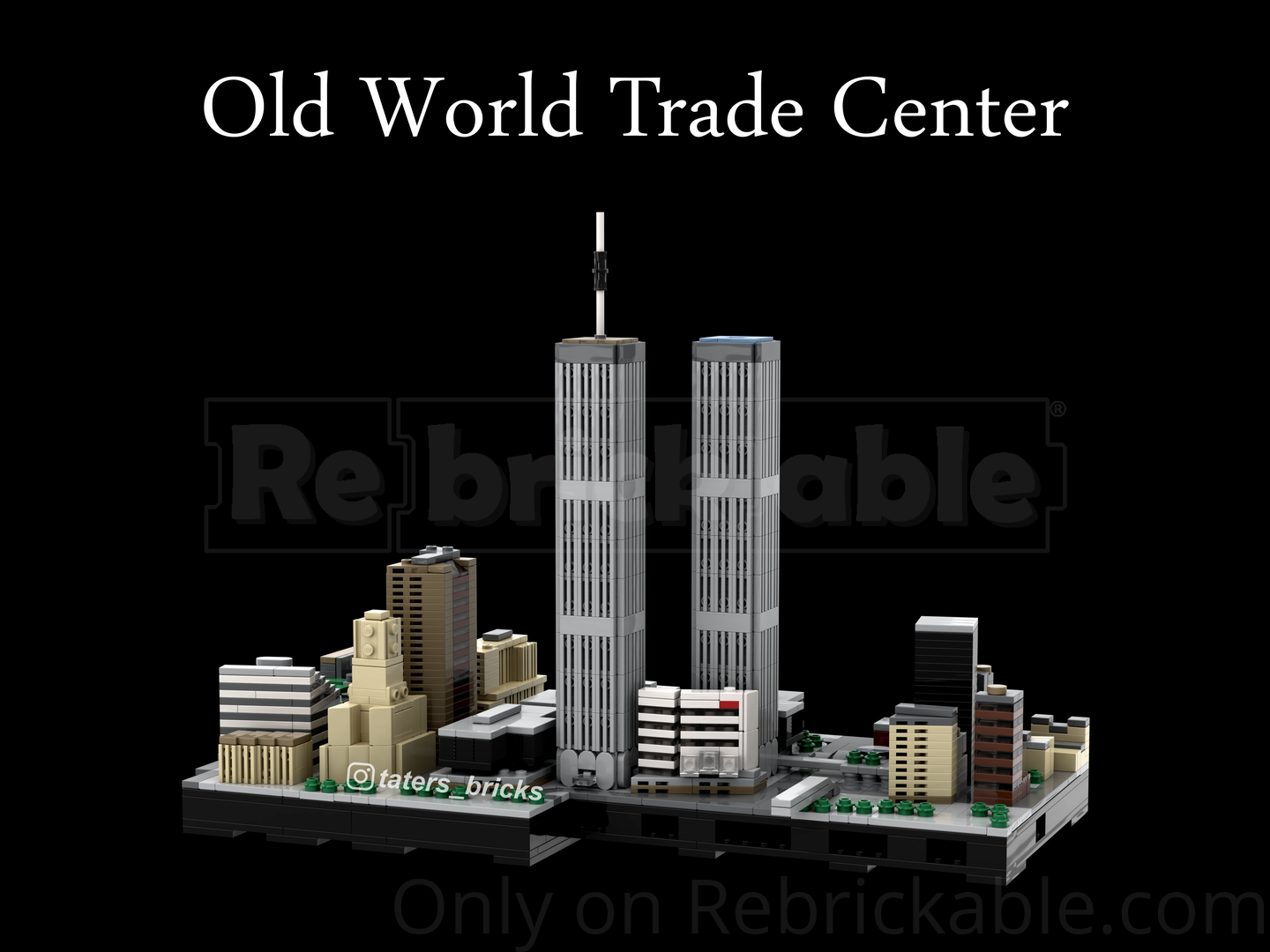 Old World Trade Center section for MOC 221106