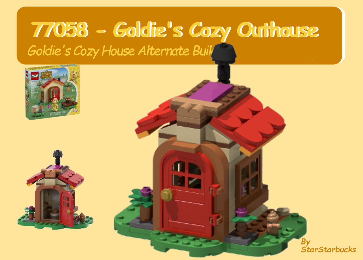 77058 - Goldie's Cozy Outhouse alternate build