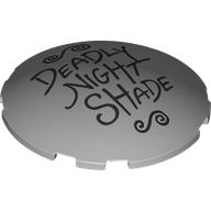 Brick Round Curved 6 x 6 x 1 with Black 'DEADLY NIGHT SHADE' print