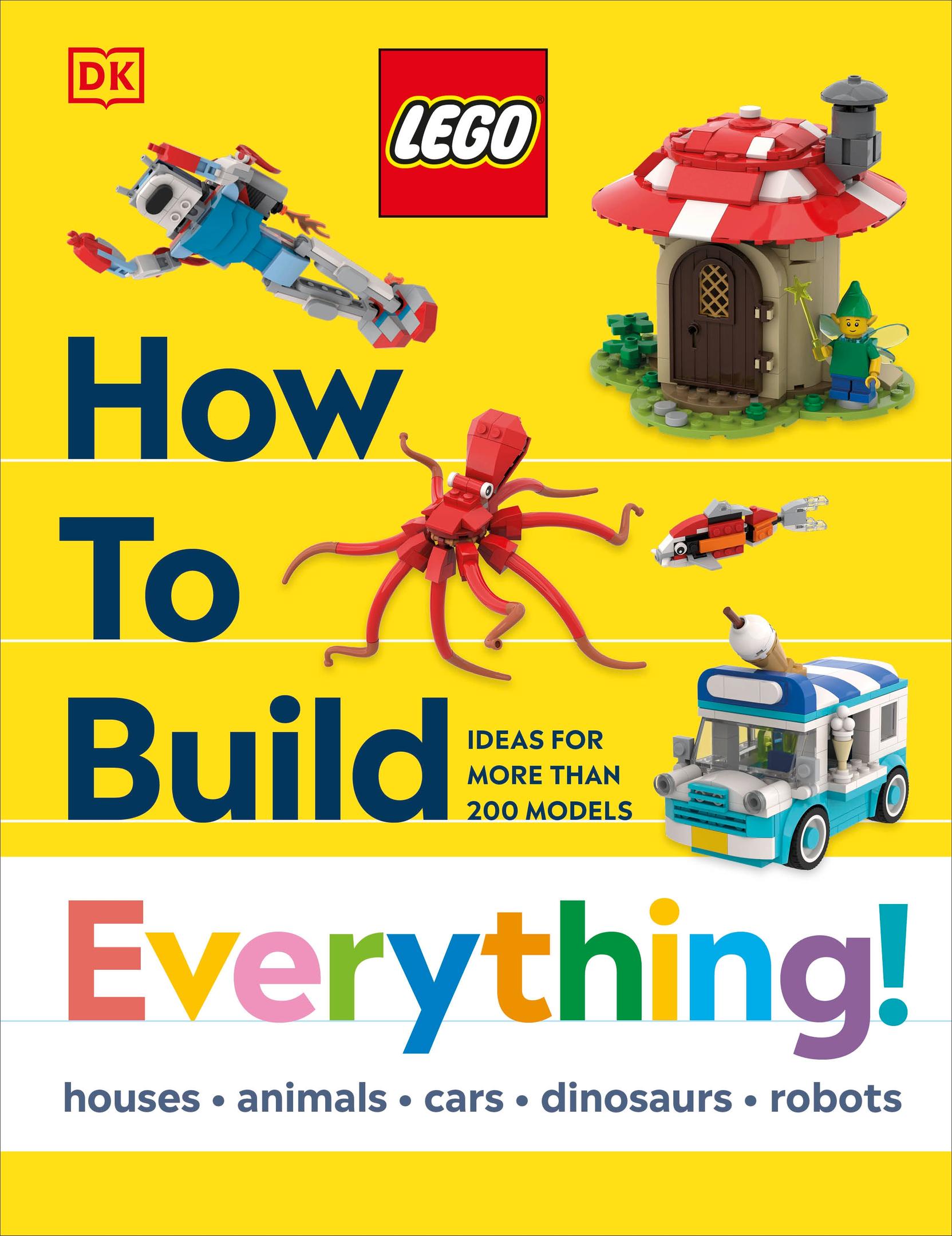 How to Build Everything