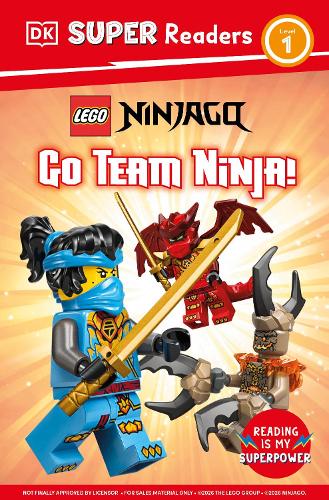 LEGO 9780241838389 DK Super Readers Level 1: Ninjago: Go Team Ninja