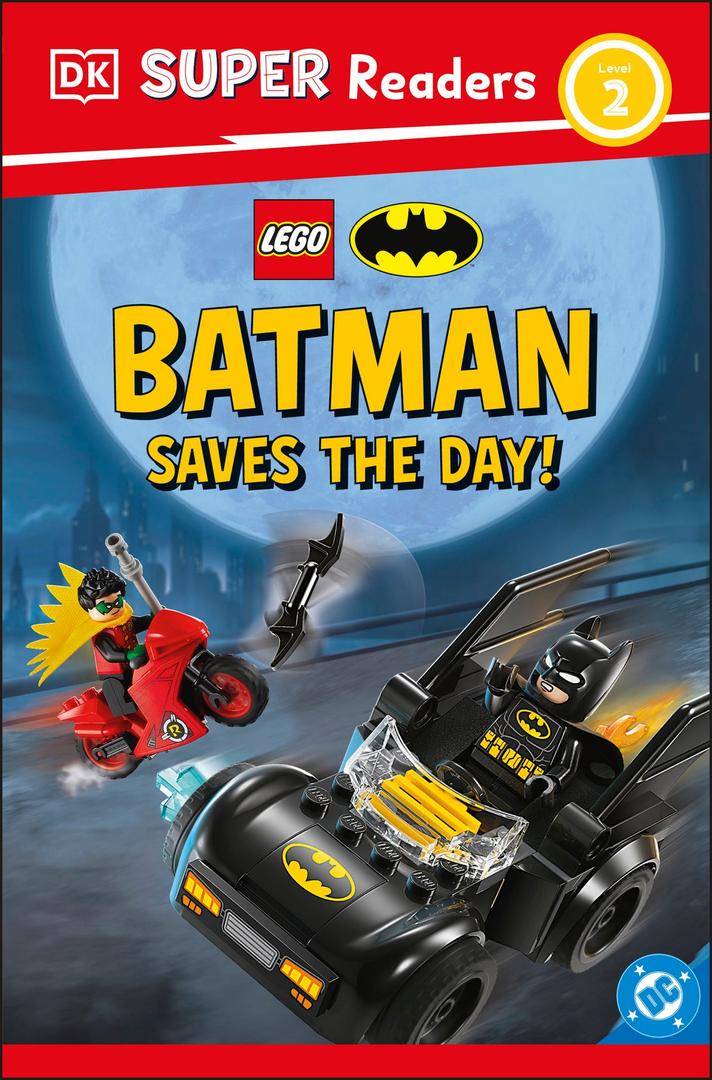 DK Super Readers Level 2: DC Comics Super Heroes: Batman: Batman Saves the Day