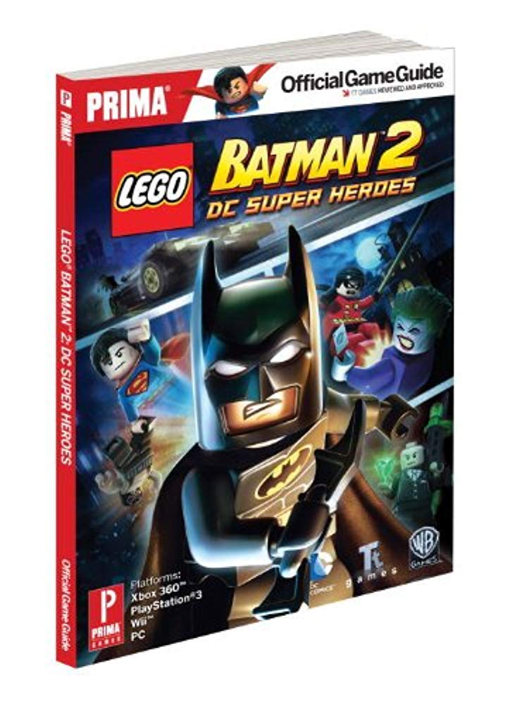 LEGO DC Comics Batman 2: DC Super Heroes: Prima's Official Game Guide
