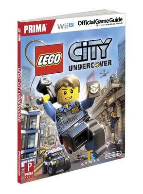 LEGO City Undercover: Prima's Official Game Guide
