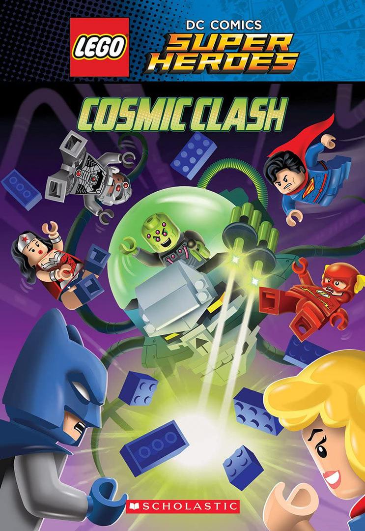 Main image of LEGO DC Comics Super Heroes: Cosmic Clash (9780545868013-1)