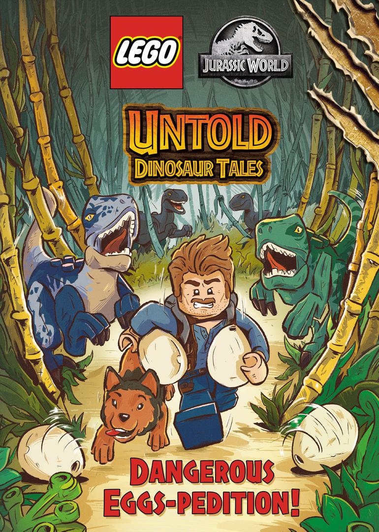 LEGO Jurassic World: Untold Dinosaur Tales: Dangerous Eggs-Pedition
