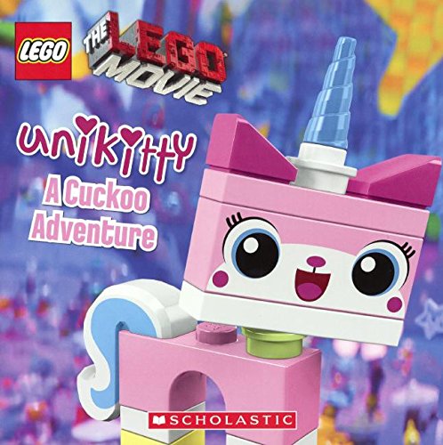 LEGO 9780606363655 The Lego Movie: Unikitty: A Cuckoo Adventure
