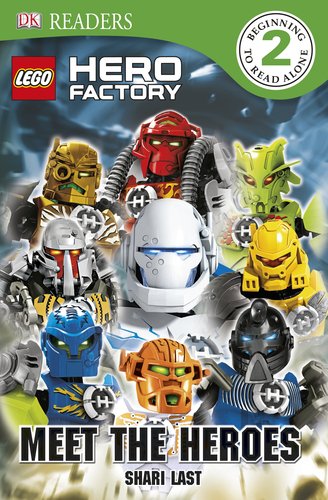 LEGO 9780756690069 DK Readers Level 2: Hero Factory: Meet the Heroes