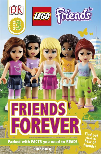 LEGO 9780756693824 DK Readers Level 3: Friends: Friends Forever