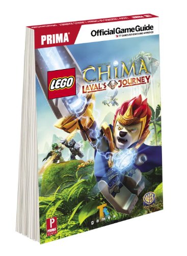 LEGO Legends of Chima: Laval's Journey: Prima's Official Game Guide