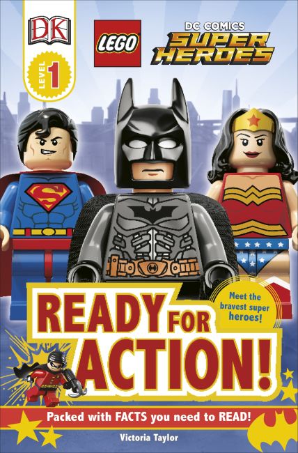 LEGO DK Readers Level 1: DC Comics Super Heroes: Ready for Action!