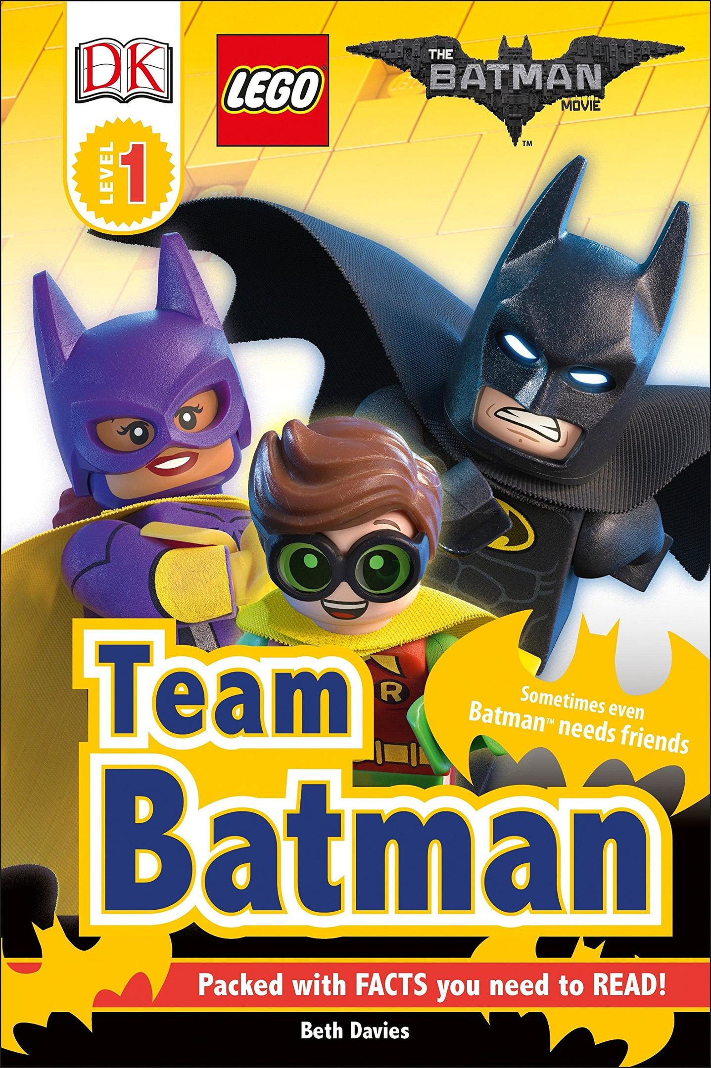 LEGO DK Readers Level 1: The LEGO Batman Movie: Team Batman