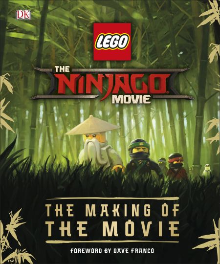 LEGO The LEGO Ninjago Movie: The Making of the Movie