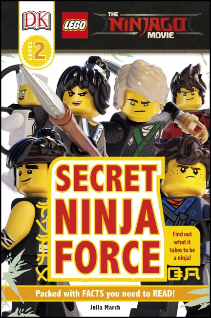 LEGO DK Readers Level 2: The LEGO Ninjago Movie: Secret Ninja Force