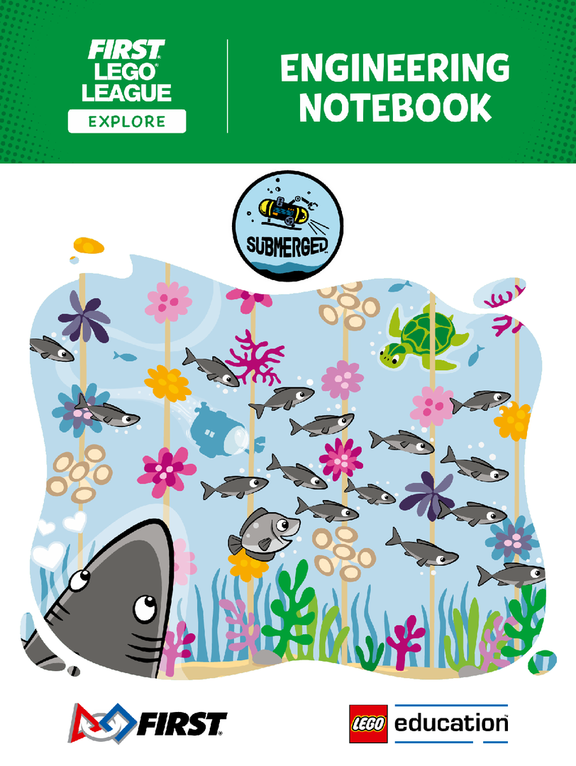 SUBMERGED Engineering Notebook (FLL Explore)