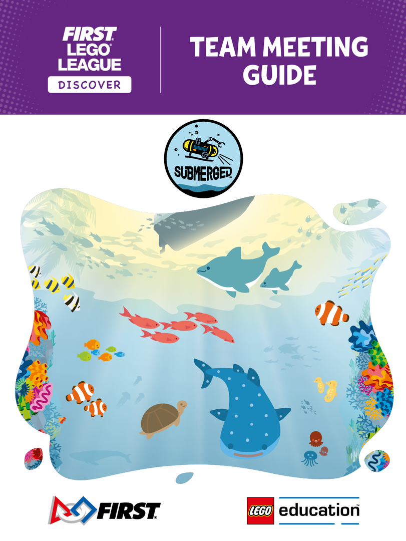 SUBMERGED Team Meeting Guide (FLL Discover)