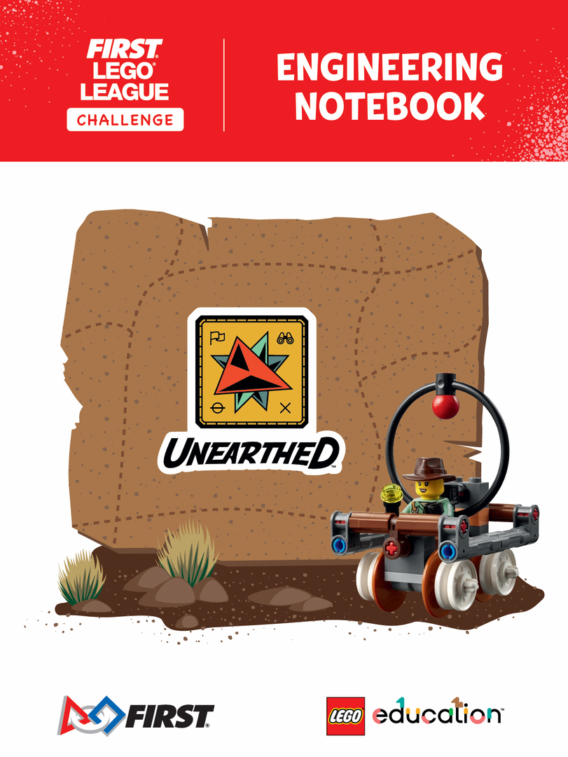UNEARTHED Engineering Notebook (FLL Challenge)