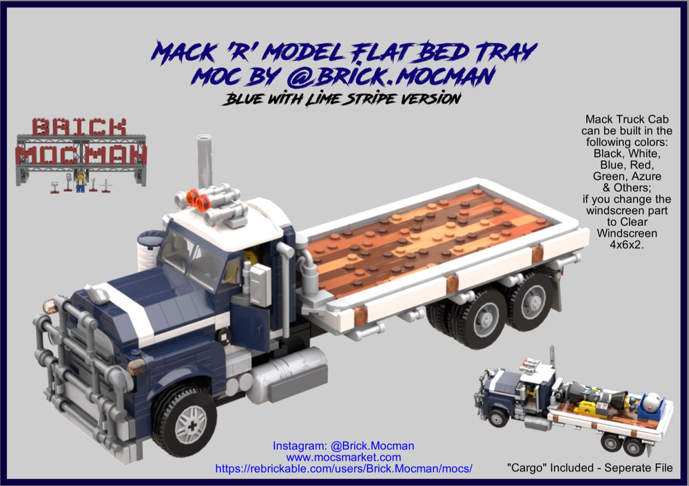 LEGO MOC-164204 Mack R Series Flatbed Truck - Dark Blue/White by Brick ...