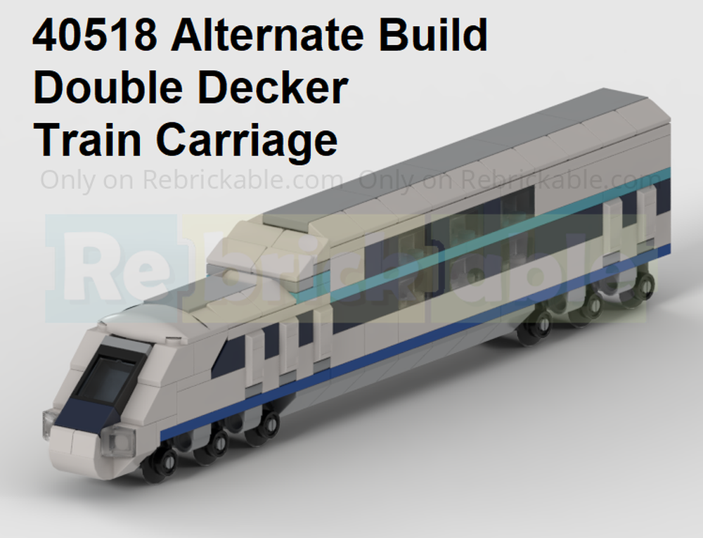LEGO MOC 40518 Double Decker Train Carriage - Alternate Build Of 40518 ...