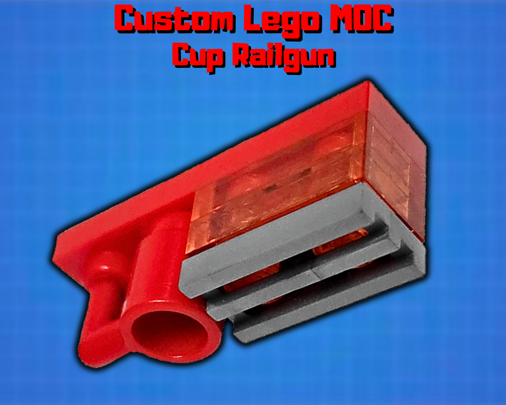 LEGO MOC Cup Railgun By Noob Builds Lego Rebrickable Build With LEGO