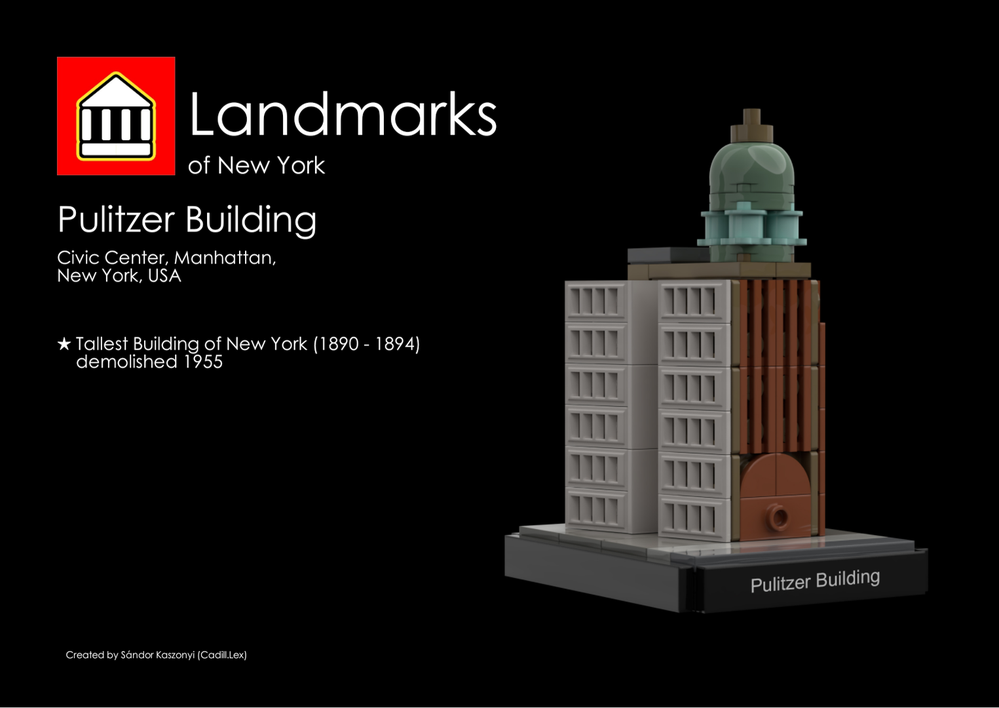 LEGO MOC Pulitzer Building New York World Building by Cadill.Lex