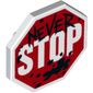 Shield Octagonal, 2 x 2 Stop Sign with 'Never' Graffiti print