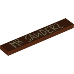 Tile 1 x 6 with 'Mr Sanderz' print