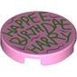 Tile Round 2 x 2 with Green 'HAPPEE BIRTHDAE HARRY' print