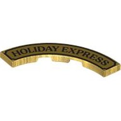 LEGO part 27507pr0001 Tile 4 x 4 Curved, Macaroni with Black 'HOLIDAY EXPRESS', Border print in Warm Gold/ Pearl Gold