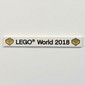 Tile 1 x 6 with 'LEGO World 2018' Print