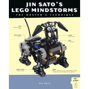 Jin Sato's LEGO Mindstorms: The Master's Technique