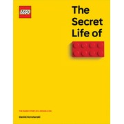 The Secret Life of LEGO Bricks: The Inside Story of a Design Icon