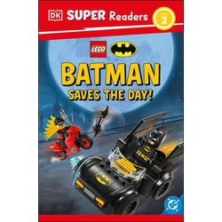 DK Super Readers Level 2: DC Comics Super Heroes: Batman: Batman Saves the Day