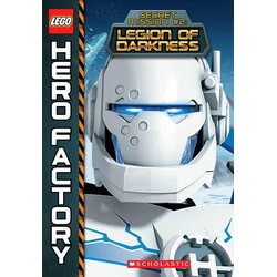Hero Factory: Secret Mission #2: Legion of Darkness