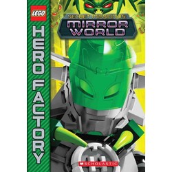 Hero Factory: Secret Mission #5: Mirror World