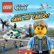 City: Detective Chase Mccain: Save That Cargo