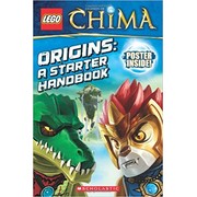 Legends of Chima: Origins: A Starter Handbook