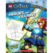 Legends of Chima: How to Draw: Heroes and Villains