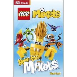 DK Readers Level 1: Mixels: Meet The Mixels