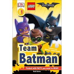 DK Readers Level 1: The LEGO Batman Movie: Team Batman