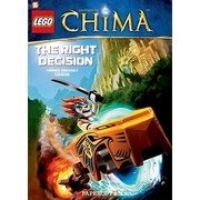 Legends of Chima: Volume 2: The Right Decision