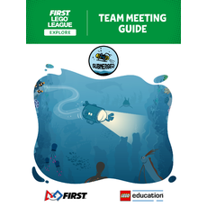 SUBMERGED Team Meeting Guide (FLL Explore) (set FLL2024-2)