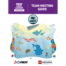 SUBMERGED Team Meeting Guide (FLL Discover) (set FLL2024-7)