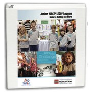 Junior FIRST LEGO League Guide to Building and More